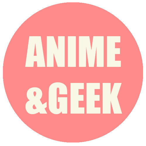 anime&geek